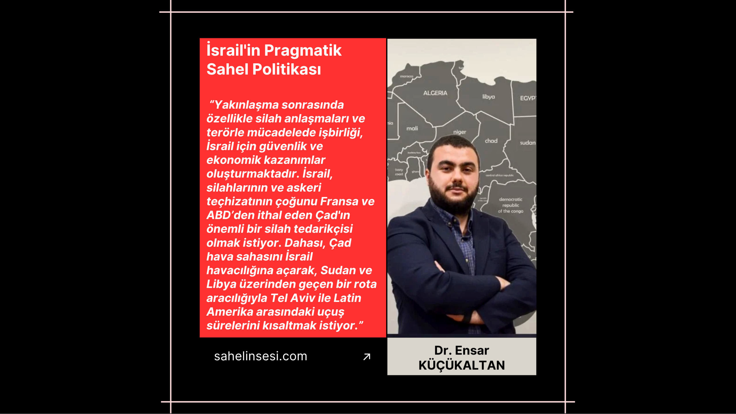 İsrail’in Pragmatik Sahel Politikası